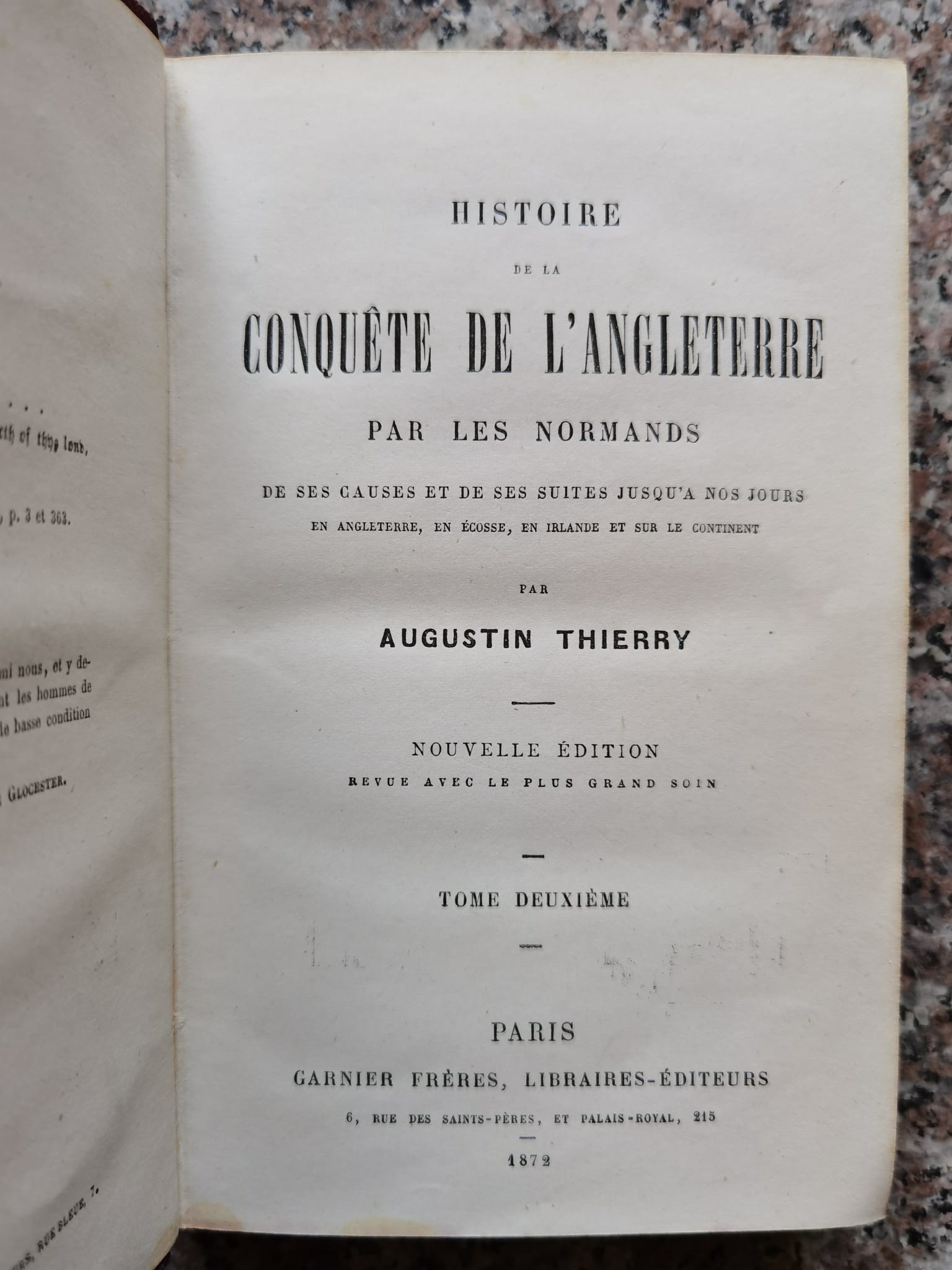 HISTOIRE DE LA CONQUETE DE L'ANGLETERRE PAR LES NORMANDS VOL. 2                           ...
